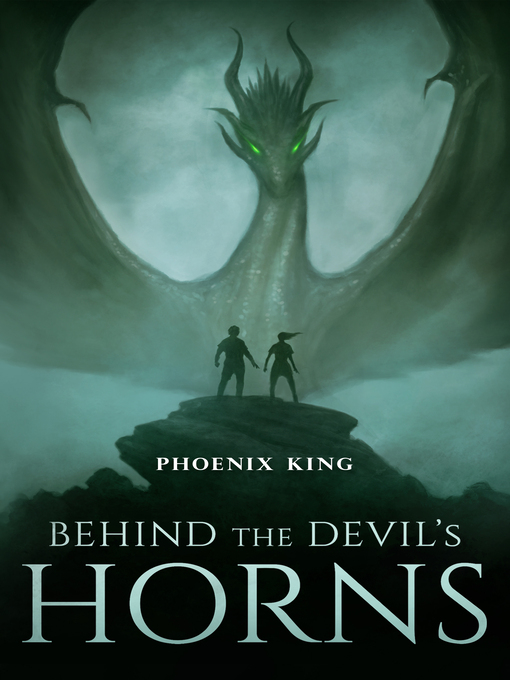 Title details for Behind the Devil's Horns by Phoenix King - Available